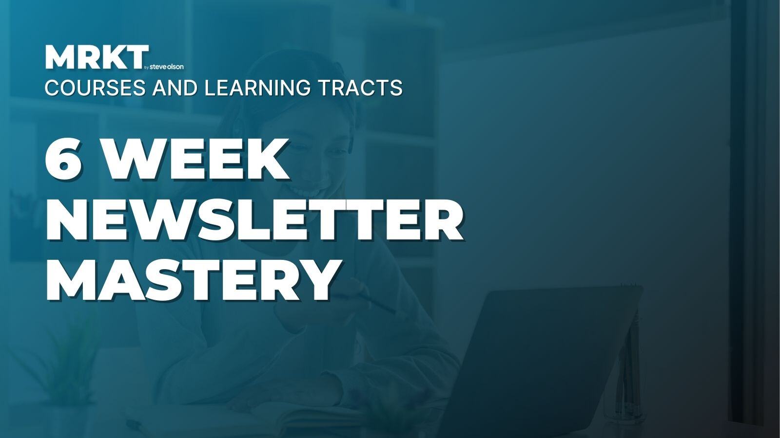 6 Week Newsletter Mastery Week 3 - Recording